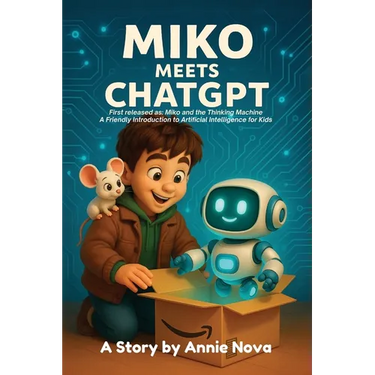 Miko Meets ChatGPT: A Friendly Introduction to Artificial Intelligence for Kids