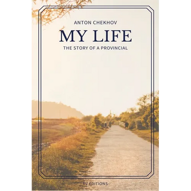 My Life: The story of a provincial (Easy to Read Layout)