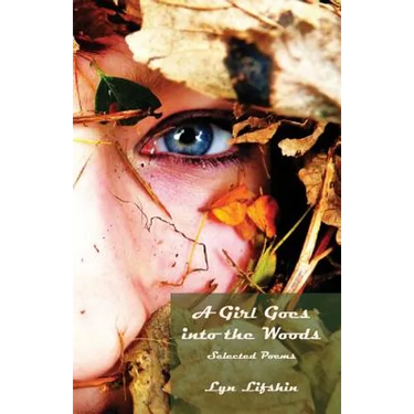 A Girl Goes Into the Woods