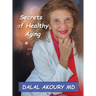 Secrets of Healthy Aging