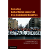 Defeating Authoritarian Leaders in Postcommunist Countries