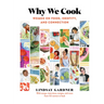Why We Cook: Women on Food, Identity, and Connection