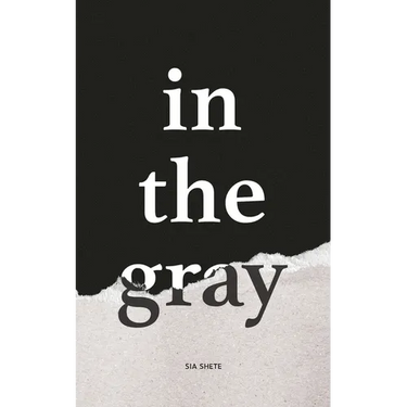In the Gray