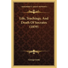 Life, Teachings, And Death Of Socrates (1859)