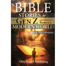 50 Bible Stories For Gen Z Teens In A Modern World: Connecting The Youth of Digital Generation To The Lessons and Scriptures of Old and New Testaments