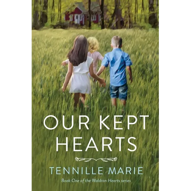 Our Kept Hearts