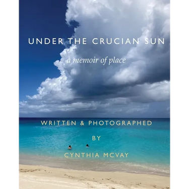 Under the Crucian Sun: A Memoir of Place