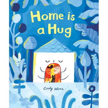 Home Is a Hug