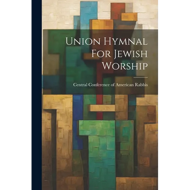 Union Hymnal For Jewish Worship