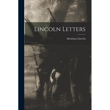 Lincoln Letters