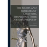 The Rights and Remedies of Creditors Respecting Their Debtor's Property