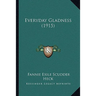 Everyday Gladness (1915)