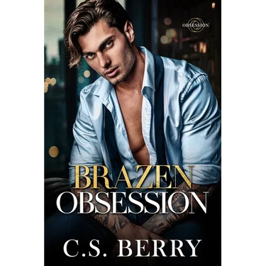Brazen Obsession