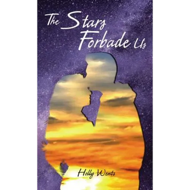 The Stars Forbade Us
