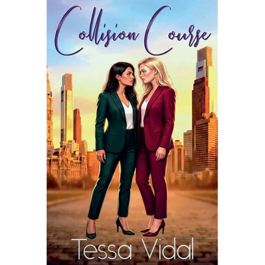 Collision Course- A Sapphic Rivals To Lovers Romance