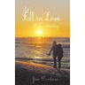 Let's Fall in Love 'Til Wednesday: An Adventure of the Heart