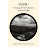 Vonu: A Strategy for Self-Liberation