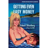 Getting Even / Easy Money