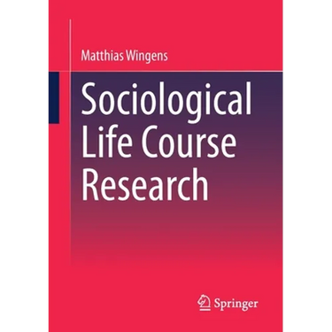 Sociological Life Course Research