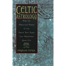 Celtic Astrology: How the Mystical Power of the Druid Tree Sign Can Transform Your Life