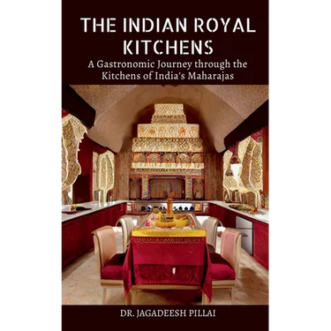 The Indian Royal Kitchens