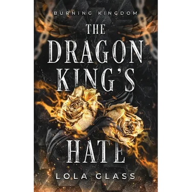 The Dragon King's Hate