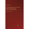 The Supplemental Nights to the Thousand Nights and a Night; with Notes Anthropological and Explanatory: Volume 4 - in large print