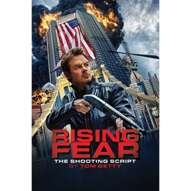 Rising Fear: The Shooting Script