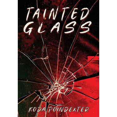 Tainted Glass