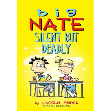 Big Nate: Silent But Deadly: Volume 18