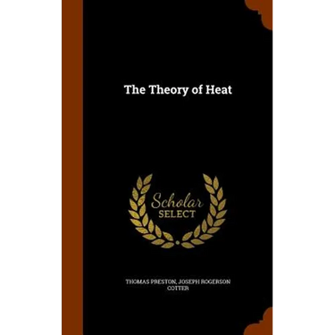 The Theory of Heat
