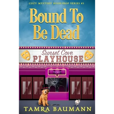 Bound To Be Dead: Cozy Mystery Bookshop Series Book 3
