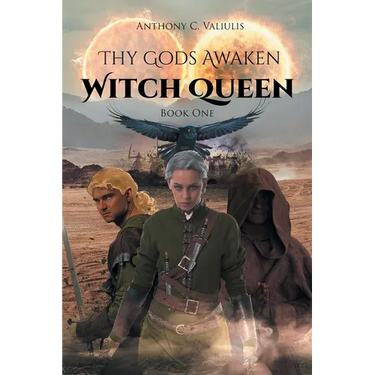 Thy Gods Awaken: Witch Queen - Book One