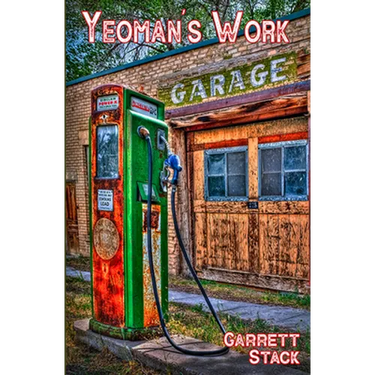 The Yeoman's Work: Poems
