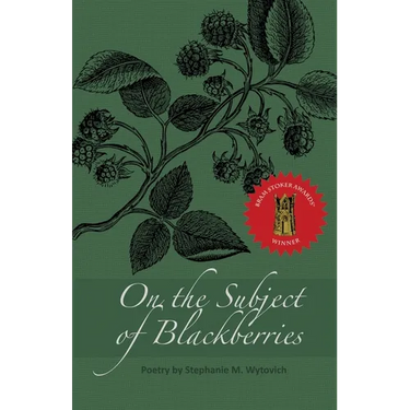 On the Subject of Blackberries