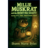 Millie Muskrat and the Secret Paw Society, Case #1: The Phantom Paw: An Interactive Mystery Chapter Book for Young Detectives