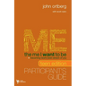 The Me I Want to Be Teen Edition Bible Study Participant's Guide: Becoming God's Best Version of You (Participant's Guide)