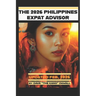The Philippines Expat Advisor: A Guide for Moving to and Living in the Philippines