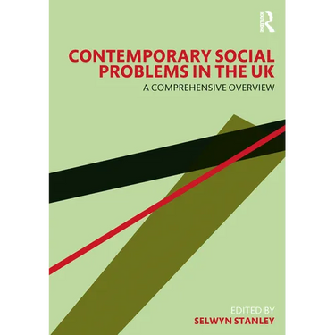 Contemporary Social Problems in the UK: A Comprehensive Overview
