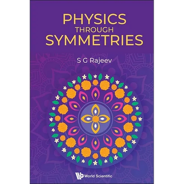 Physics Through Symmetries