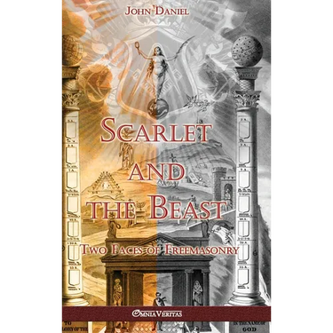 Scarlet and the Beast II: Two Faces of Freemasonry