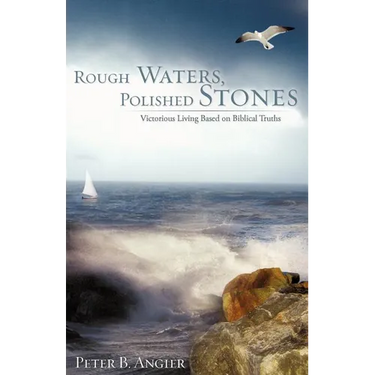 Rough Waters, Polished Stones