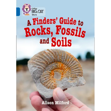 Collins Big Cat - A Finders' Guide to Rock and Soil: Band 13/Topaz