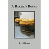 A Baker's Round