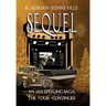 Sequel, An Ian Sperling Saga; The Tour Continues