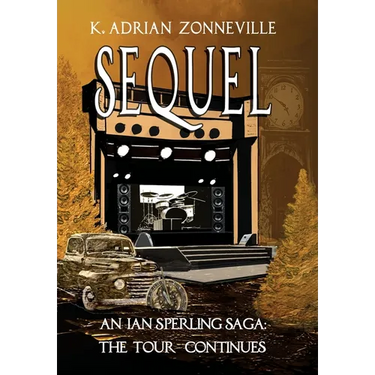 Sequel, An Ian Sperling Saga; The Tour Continues