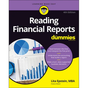 Reading Financial Reports for Dummies