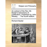 An Extract of the REV. Mr. Baxter's Aphorisms of Justification. Published by John Wesley, ... the Fourth Edition.