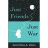 Just Friends, Just War