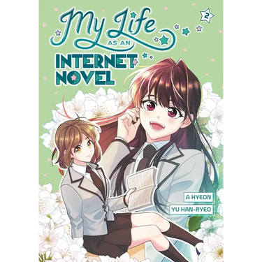 My Life as an Internet Novel, Volume 2